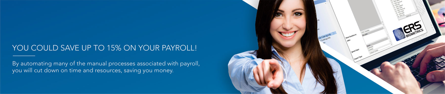 ERSBio save 15% on payroll