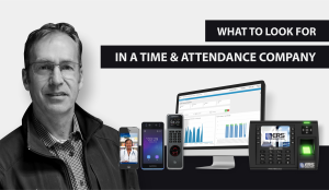 Read more about the article What to Look For in a Time & Attendance Company